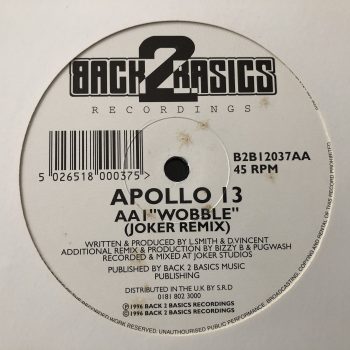 Apollo 13 - Space Dust (The J B Remix) / Wobble (Joker Remix) (12") - Image 3