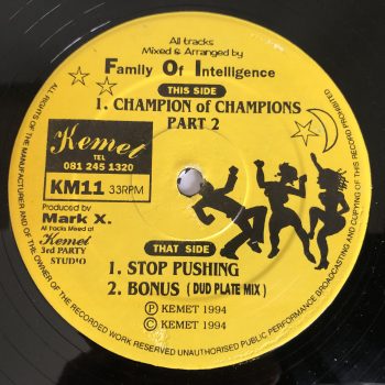 Family Of Intelligence - Champion Of Champions Part 2 (12")