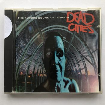 The Future Sound Of London - Dead Cities (CD, Album)