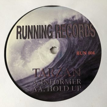 Tarzan - Informer / Hold Up (12", Promo)